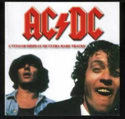 AC-DC : A Vulgar Display of Ultra Rare Tracks